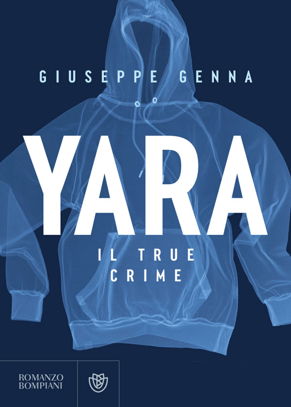 immagine per Yara. Il true crime immagine per Yara. Il true crime