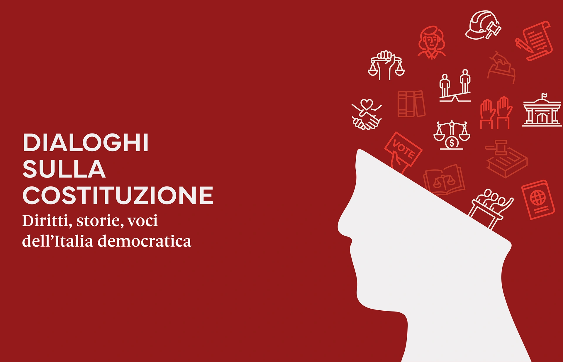 immagine per Dialoghi sulla Costituzione. Diritti, storie, voci dell’Italia democratica