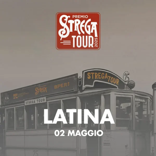 immagine per Strega Tour: incontro con i candidati a Latina