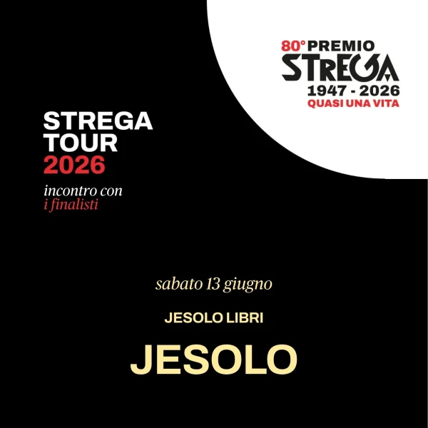 immagine per Strega Tour: incontro con i finalisti a Jesolo