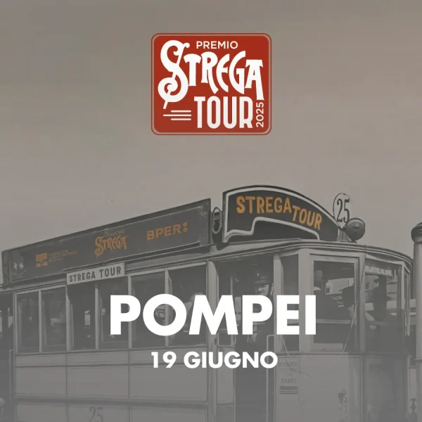 immagine per Strega Tour: incontro con i finalisti a Pompei