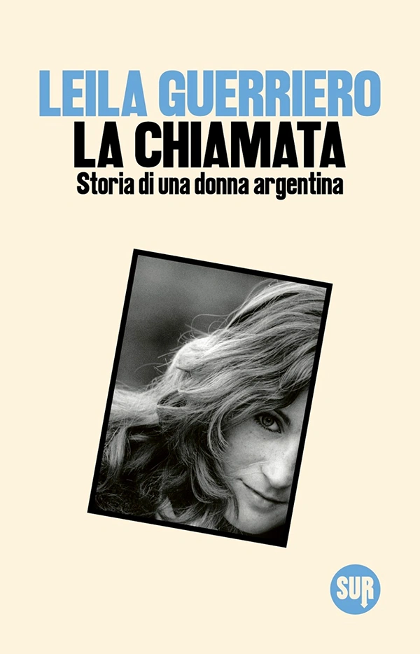 immagine per La chiamata. Storia di una donna argentina