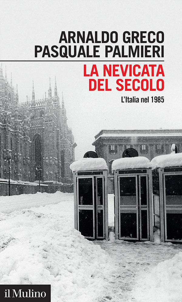 immagine per La nevicata del secolo. L’Italia nel 1985